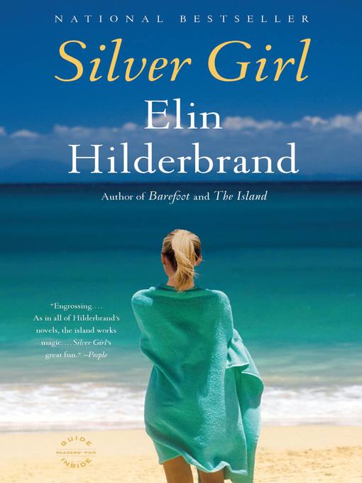 Title details for Silver Girl by Elin Hilderbrand - Wait list